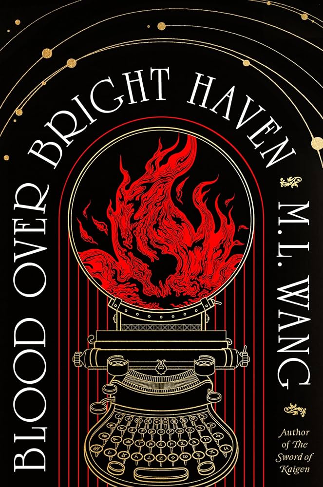 Blood Over Bright Haven by M.L. Wang book cover